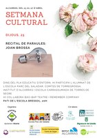 11è RECITAL DE PARAULES. Es llegiran textos i poemes d'en Joan Brossa