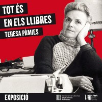 Exposició, Teresa Pàmies. Tot és en els llibres.