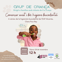 Grup de criança (2a edició) : Començar aviat i bé, higiene bucodental