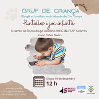 Grup de criança (2a edició) : Pantalles i joc infantil