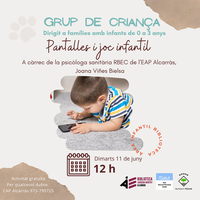 Grup de criança: Pantalles i joc infantil
