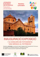 Inauguració de l’exposició de l’11è Concurs de Fotografia “Una Mirada al Patrimoni” JORNADES EUROPEES DE PATRIMONI