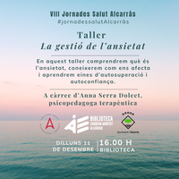 Taller "La gestió de l'Ansietat"