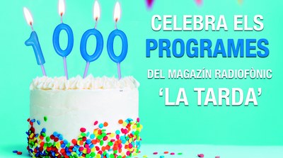 "LA TARDA" CELEBRA 1000 TARDES